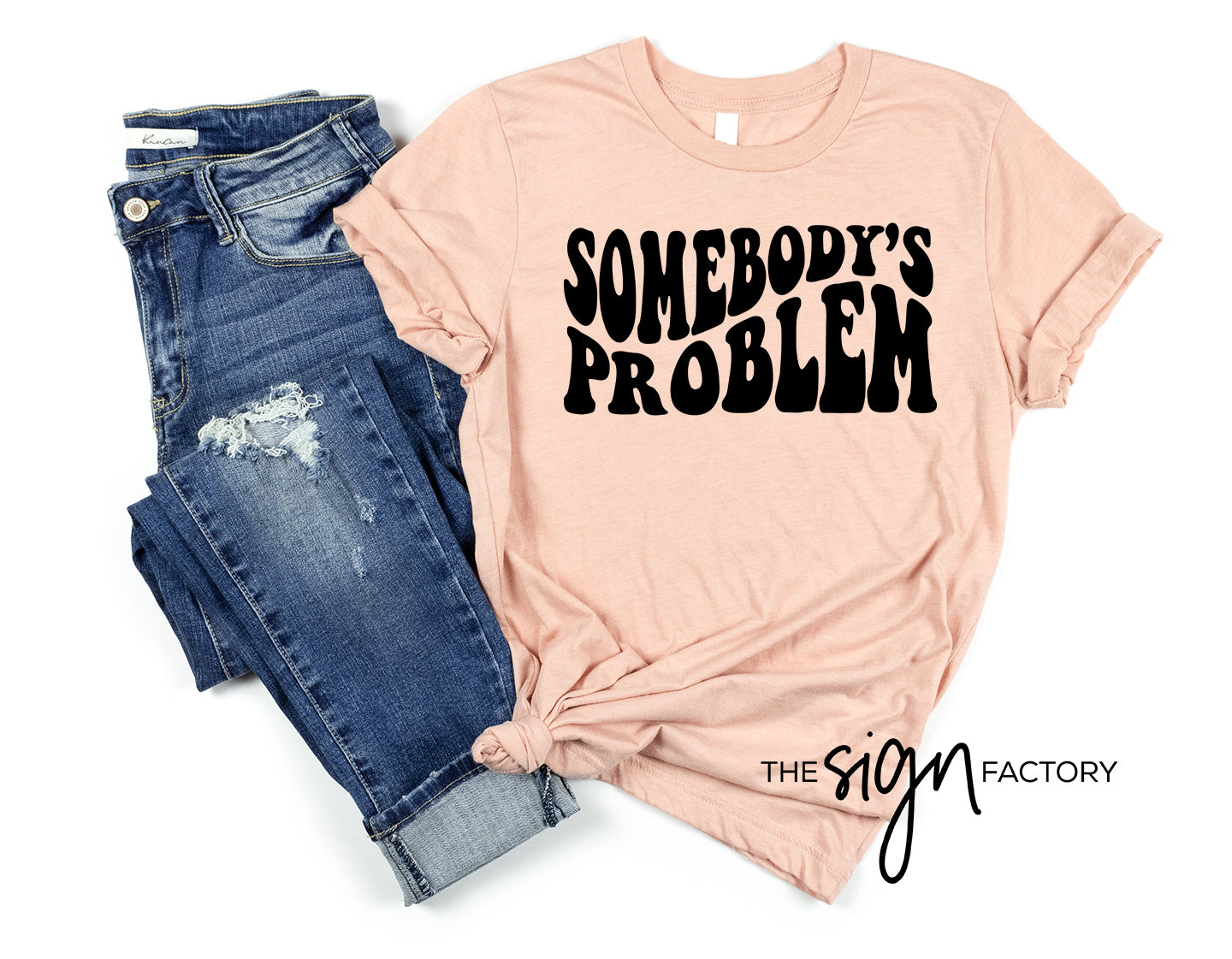 Somebody's Problem Tee